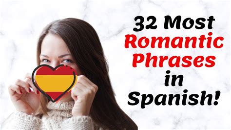 Love And Romance Phrases In Spanish For Dating Youtube