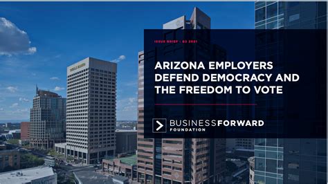 business   report arizona employers defend democracy   freedom  vote