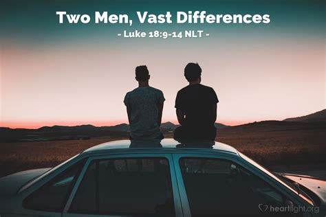 two men vast differences — luke 18 9 14 what jesus did