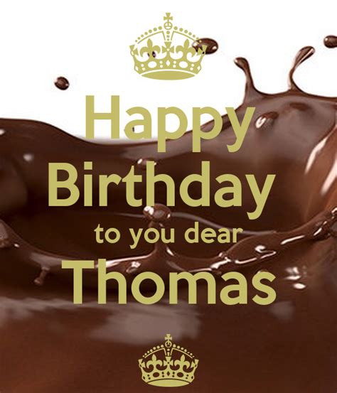 happy birthday   dear thomas poster lili  calm  matic