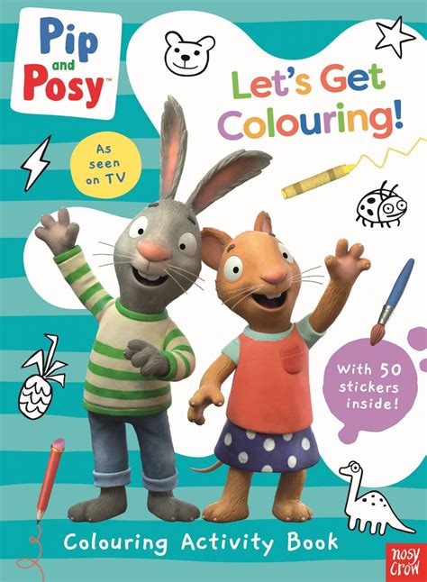 pip  posy lets  colouring nosy crow