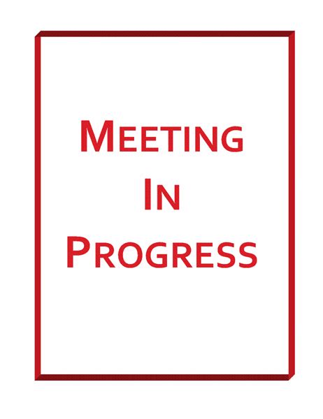 meeting  progress sign