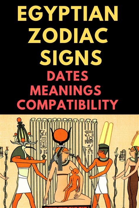 Egyptian Zodiac Signs Dates Meanings And Compatibility Zodiac