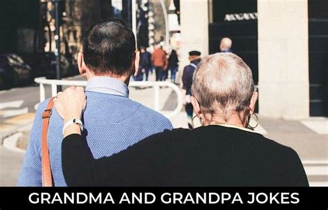 82 Grandma And Grandpa Jokes And Funny Puns Jokojokes