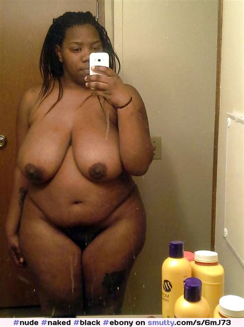 nude naked black ebony selfie amateur bathroom mirror bbw thick