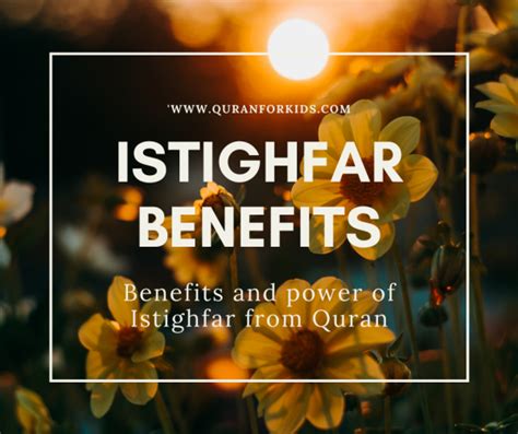 astaghfar benefits  power  istighfar  quran