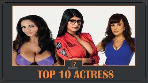 Top 10 Most Famous Porn Actress Youtube
