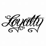 Loyalty Drawing Tattoo Tattoos Drawings Script Quotes Stencils Stencil Lettering Dope Word Fonts Respect Chain Large Chicano Graffiti Designs Men sketch template