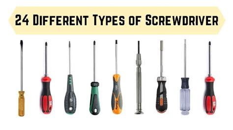 types  screwdrivers explained