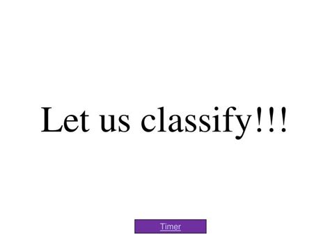 Classify Me Ppt