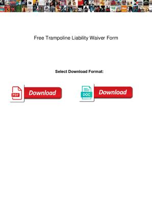 fillable   trampoline liability waiver form  trampoline