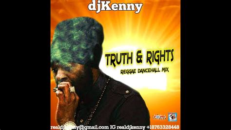 Dj Kenny Truth And Rights Reggae Dancehall Mix Oct 2017 Youtube