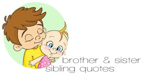 brother and sister bond quotes quotesgram