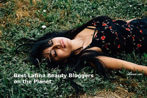 Top 10 Latina Beauty Blogs And Websites To Follow In 2021