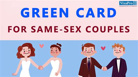 Green Card Benefits For Same Sex Couples