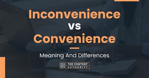 inconvenience  convenience meaning  differences