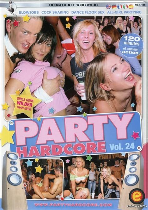 Party Hardcore 24 Eromaxx Adult Dvd Empire