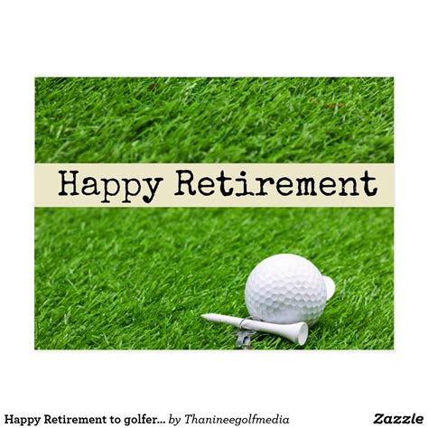 happy retirement  golfer  golf ball  green postcard golfball retirement party