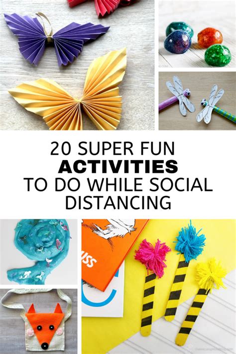 20 Fun Activities To Do While Social Distancing The