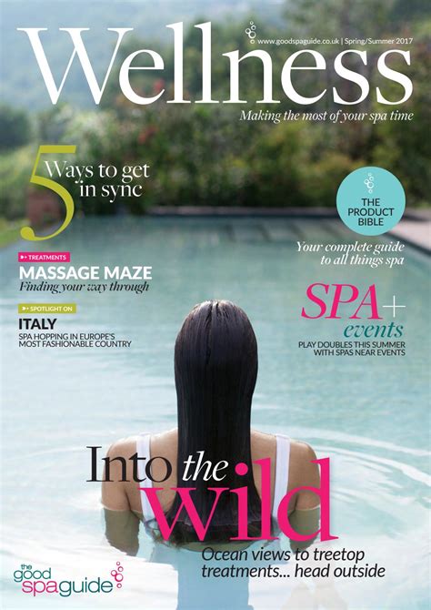 Wellness Magazine Spring Summer 2017 By Good Spa Guide Issuu