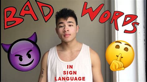 Bad Words In Sign Language Youtube