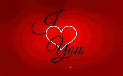 I Love You Wallpapers With Images I Love You Images Love You