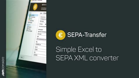 excel  sepa xml converter sepa transfer jam software youtube