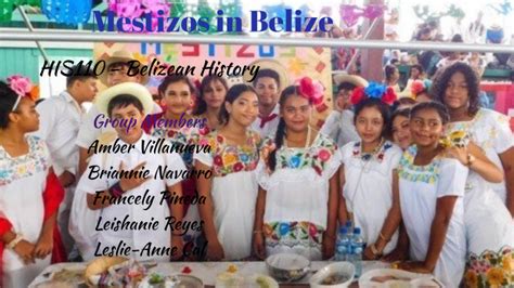 Mestizo In Belize By Amber Villanueva On Prezi