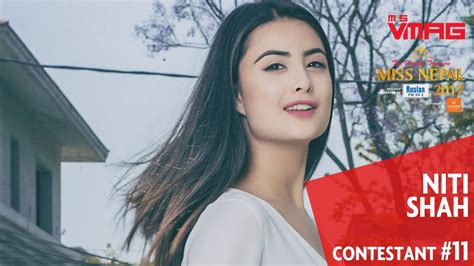 Miss Nepal 2017 Niti Shah Contestant 11 Youtube