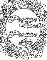 Coloring Pages Quotes Inspirational Quote Positive Motivational Laugh Colouring Live Inspiration Inspiring Funny Printable Color Christian Affirmations Print Getdrawings Getcolorings sketch template