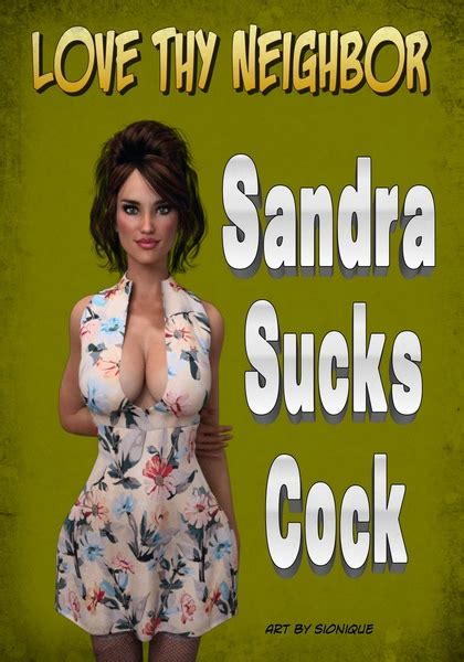 Love Thy Neighbor Sandra Sucks Cock Porn Comics Galleries