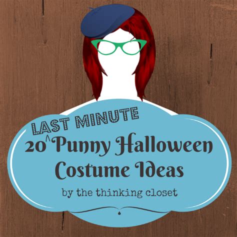 punny halloween costume ideas  thinking closet