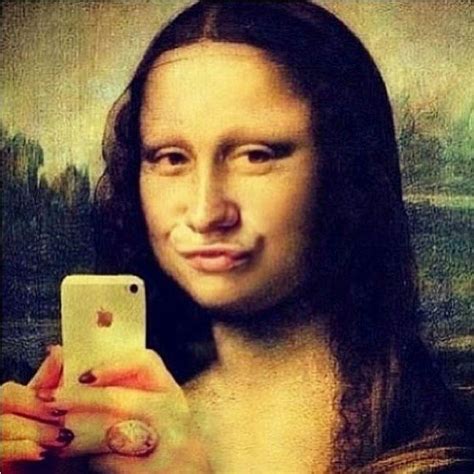 Mona Lisa Selfie Hahaha Monalisa Releitura Monalisa