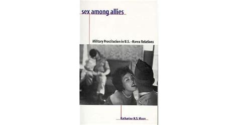 sex among allies military prostitution in u s korea relations by