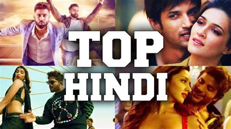 top  hindi songs  top bollywood songs youtube