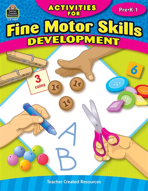 activities  fine motor skills development grade prek  tcr teacher created resources
