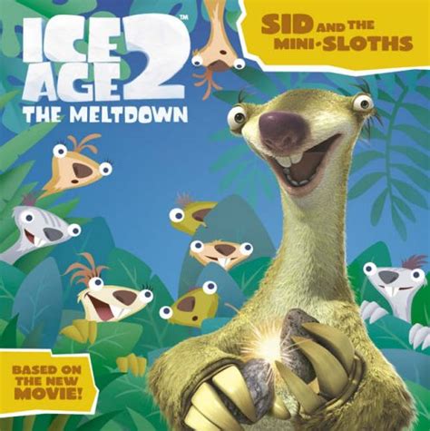 Ice Age 2 The Meltdown Sid And The Mini Sloths Picture By Anon