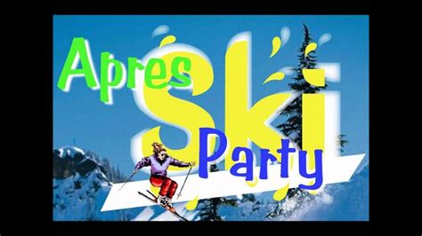 apres ski party remix 2012 part 1 youtube