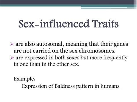 sex limited traits and sex influenced traits