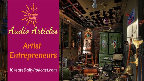 episode 204 artist entrepreneurs ~ audio article