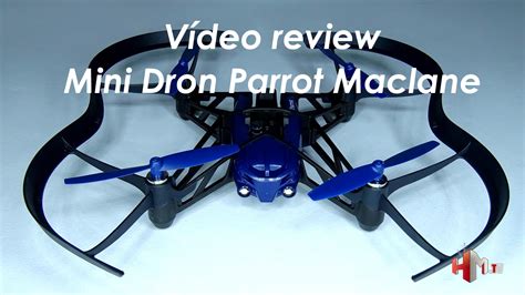 video review del dron parrot maclane hardmaniacos