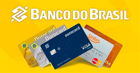 Ourocard Quais Os Melhores Cartões De Crédito Do Banco Do Brasil