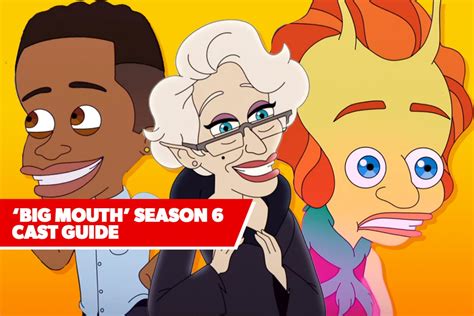 The New Cast And Characters In ‘big Mouth Season 6 On Netflix Decider