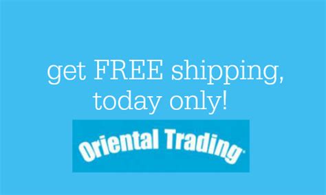oriental trading  shipping   orders   southern savers