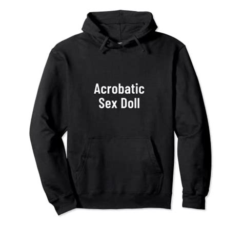 Acrobatic Sex Doll Pullover Hoodie Wantitall