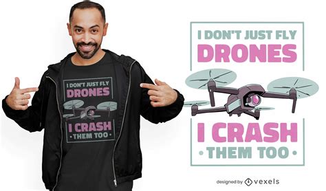 drone crashing quote  shirt design vector