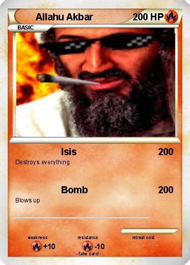 Pokémon Allahu Akbar 12 12 Isis My Pokemon Card