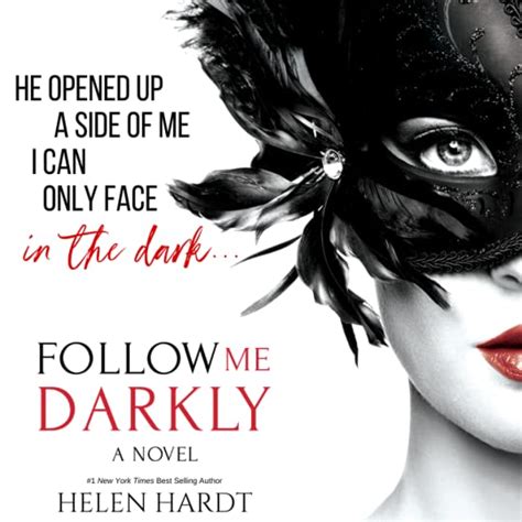 Follow Me Darkly By Helen Hardt