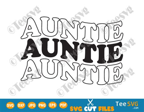 digital art and collectibles drawing and illustration aunt svg aunt life