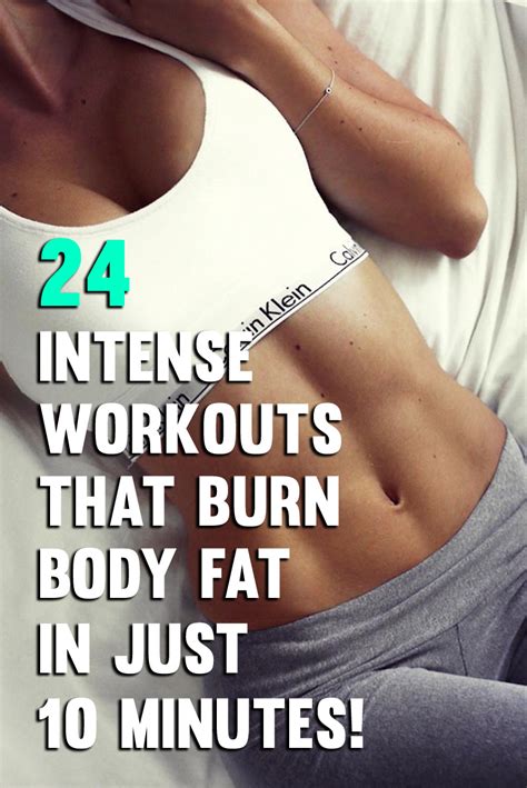 24 intense workouts that burn body fat in just 10 minutes